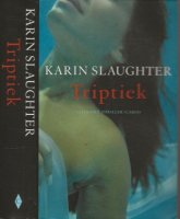 Triptiek Karin Slaughter (1971) groeide op
