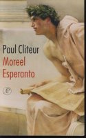Moreel Esperanto; Paul Cliteur; 2007 