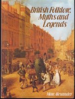 British folklore. Myths, legends; by M.