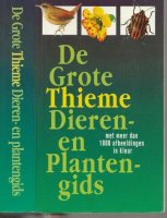Dieren- en Plantengids de grote Thieme