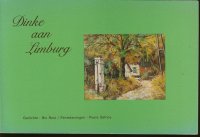 Dinke aan Limburg; N.Bout, P.Delnoy; dialect;