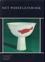 Het porseleinboek; wereldgeschiedenis; merkenregister; 1965 