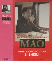 Het prive-leven van Mao Li Zhisui