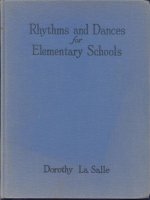 Rhythms and dances for elementary schools;