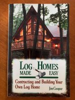 Log Homes Made Easy - Jim