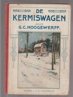 De Kermiswagen; Hoogewerff; 1910 