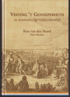 Vesting ’t Genneperhuys; 1000 jaar historie
