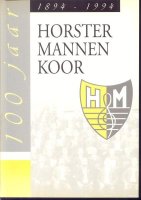 Horster mannenkoor 100 j; Horst (L);