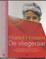 De vliegeraar Khaled. Hosseini .. Vertaling
