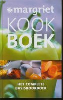 Margriet kookboek; het complete basiskookboek; 2003