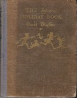Enid Blyton - THE SECOND HOLIDAY