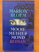 Mooie meisjesmond - Marion Bloem