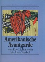 Amerikanische Avantgarde von Roy Lichtenstein -Andy