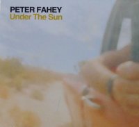 Peter Fahey - Under The Sun