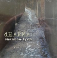 Shannon Lyon - dHarma