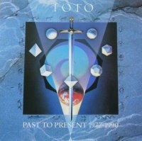 Toto - Past to Present (1977-1990)