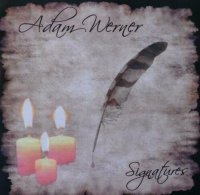 Adam Werner - Signatures