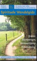 Spirituele wandelgids; Brabant, Limburg; R.Roland