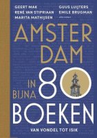 Amsterdam in bijna 80 boeken Van