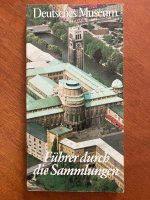 Deutsches Museum - Führer durch die