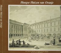 Haagse huizen van Oranje Paul Rem,