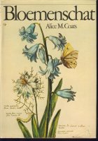 Bloemenschat; Alice M. Coats; 1975 