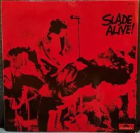 Slade Alive