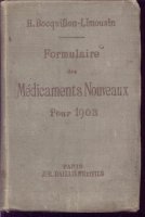 Formulaire des Medicaments Nouveaux pour 1903