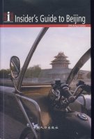 Insider’s Guide to Beijing; 2009