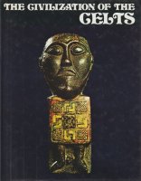 The civilization of the Celts; G.