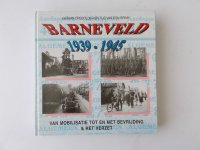 BARNEVELD 1939 - 1945 - van