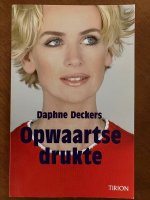 Opwaartse druk - Daphne Deckers