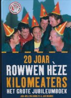 20 joar Rowwen Hèze; Kilomeaters; Jubileumboek;