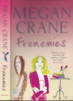Frenemies Megan Crane,