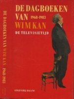 Dagboeken van Wim Kan 1968-1983 De