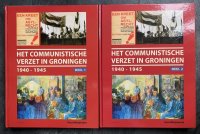 Het communistisch verzet in Groningen 40-45