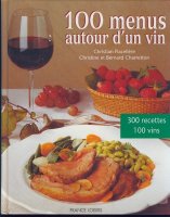 100 menus autour d’un vin; France