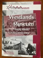 Westlands Museum voor streek en tuinbouwhistorie