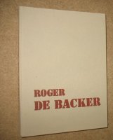 Roger de Backer; Beschouwingen; H. Büschler;