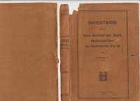 Inventaris Oud archief Stad, Municipaliteit, Gemeente