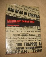 Deadline disasters; a newspaper history; 1976