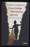 Franstalige literatuur van nu; M. Dijkgraaf;