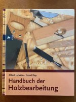 Handbuch der Holzbearbeitung - Albert Jackson,