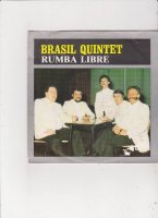 Single Brasil Quintet - Rumba libre