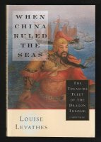 WHEN CHINA RULED THE SEAS -