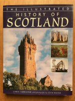 The illustrated History of Scotland -