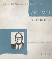 Zet \'m op, Den Bosch-27ste Bossche