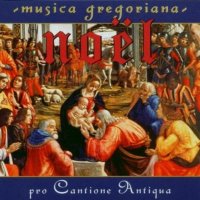 Musica Gregoriana - Noël