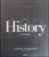 History in flowers, Gentse Floralien 1808-2008