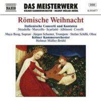 Römische Weihnacht~Concerti und Kantate.